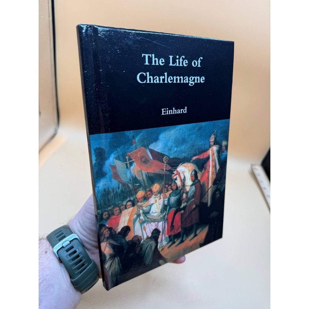 The Life of Charlemagne By Einhard 2016 Enhanced Media Publishing Hardcover